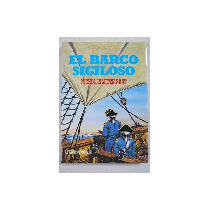EL BARCO SIGILOSO - Nicholas Monsarrat